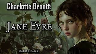 Jane Eyre by Charlotte Bronte  Full Audiobook [upl. by Brackett]