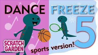 The Dance Freeze Song 5  Sports Freeze Dance  Scratch Garden [upl. by Sidnarb49]