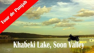 Khabeki Lake  Soon Valley  Khabikki Lake  Season 1 Episode 11 [upl. by Yrneh]