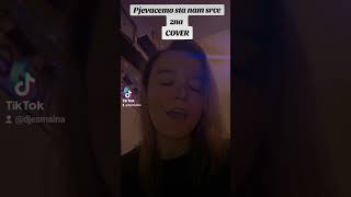 Pjevacemo sta nam srce zna Jasmina Cover [upl. by Asennav434]