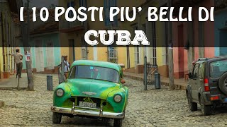 Top 10 cosa vedere a CUBA  I 10 posti più belli di Cuba [upl. by Roid]