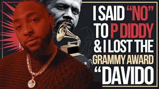 Davido Finally Explains Why He Lost The Grammy award Twice  I said No To P Diddy [upl. by Kaela179]