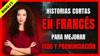 📚APRENDE FRANCES FACIL Y RAPIDO CON HISTORIAS CORTAS  NIVEL A1🔴 [upl. by Tristam]