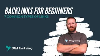 Backlinks for Beginners  7 Common Types of Links [upl. by Anaujat53]