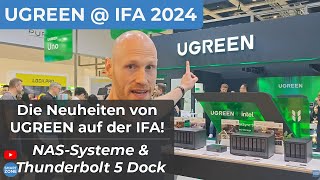 Ugreen  IFA 2024 NASSysteme Ladegeräte amp Thunderbolt 5 Dock [upl. by Iror]