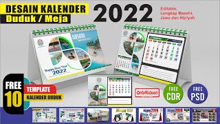 Free 10 Template Kalender Meja  Duduk 2022 Lengkap Format CorelDraw dan Photoshop Free CDR amp PSD [upl. by Auqinahs956]