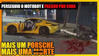 MOTOBOY CHUTOU O RETROVISOR E MOTORISTA DO PORSCHE O ESMAGOU O BRASIL VIOLENTO [upl. by Folberth]