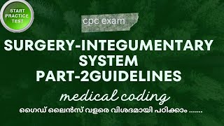 INTEGUMENTARY SYSTEM GUIDELINES AND PRACTICE QUESTIONS PART2  MEDICAL CODING [upl. by Alim]