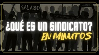 ¿QUE ES UN SINDICATO en minutos [upl. by Anerom]