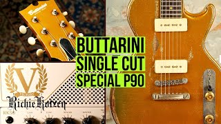 DEMO  BUTTARINI SC Single Cut P90 Aged Gold in VICTORY RK50 Ritchie Kotzen Head [upl. by Karim]