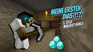 Meine ersten Diamanten  Minecraft Vanilla Ep 3  First Time Minecraft [upl. by Azmah]