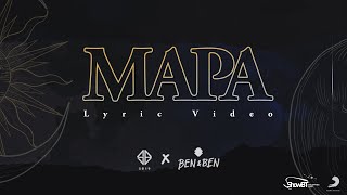 SB19 and BenampBen  MAPA Band Version Official Lyric Video [upl. by Anemij]