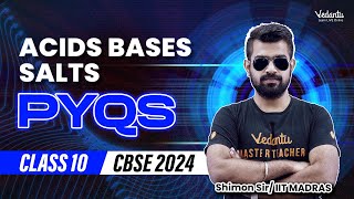 Acid Bases Salts PYQs  Class 10 Chemistry  CBSE 2024 🔥 Shimon Sir [upl. by Nosreffej]