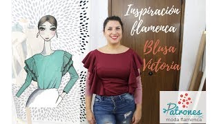 Inspiración flamenca blusa Victoria  cómo hacer una blusa con volantes [upl. by Loggia]