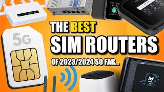 Best SIM Routers of 2023  GET IT RIGHT FIRST TIME [upl. by Anor]