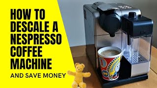 Money saving way to descale a Delonghi Nespresso coffee machine using citric acid [upl. by Arytas]