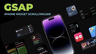 GSAP IPhone Widget Scrolltrigger Animation frontendadvance [upl. by Akemahs]