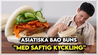 Bao buns med saftig kyckling [upl. by Leerzej]