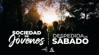 Sociedad de Jóvenes y Despedida de Sábado 20 julio 2024 [upl. by Katzir]