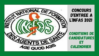 Concours DEntrée A LINFAS 2021 Présentation Du Concours  Les Conditions Et Le Calendrier [upl. by Arnold571]