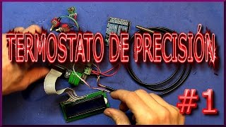 ✅ Termostato de precisión 1  JRPM [upl. by Erdei]