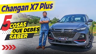 Changan X7 Plus 2024🚙🔥 5 Cosas que debes saber 😎 Car Motor [upl. by Cheryl]