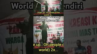 Viral song quotPeace my Worldquot lagu sendiri masih booming  music song lyrics [upl. by Idas]