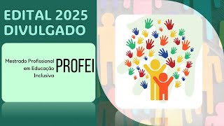 PROFEI  EDITAL 2025 DIVULGADO [upl. by Matta]