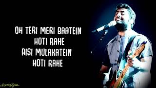 Lakho Mile koi Bhi Na Tumsa Mila Lyrics Arjit singhNeeti Mohan Mere Yaara 720PHDlyrics [upl. by Hesky]