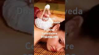 Podikizhidhara ayurveda clinic 9786936390 [upl. by Ennayrb]