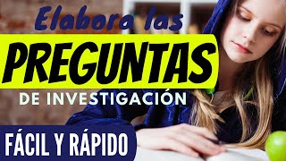 CÓMO REDACTAR LAS PREGUNTAS DE INVESTIGACIÓN PASO A PASO CON EJEMPLO PROYECTO DE INVESTIGACIÓN [upl. by Hoffman906]