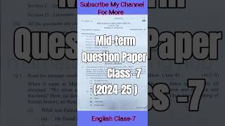 Class7 English MidTerm Question Paper 202425 ncert class7english [upl. by Vinni]