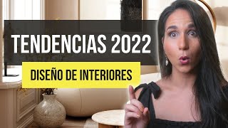 TOP 10 ​Tendencias de Diseño de Interiores y Decoración 2022 Descúbrelo YA [upl. by Asyl]