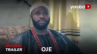 Oje Yoruba Movie 2024  Official Trailer  Showing Next On Yorubaplus [upl. by Lottie]