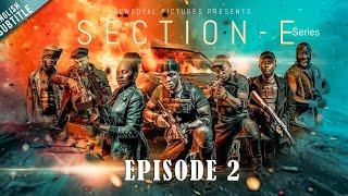 SECTION E SERIES EPISODE 2  Netflix series with English subtitles [upl. by Philcox]