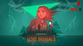 OXENFREE 2 LOST SIGNALS  Part 2  Gameplay Walkthrough  No Commentary [upl. by Casilde710]