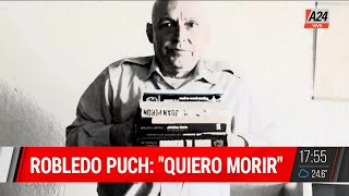 🔴 Exclusivo Robledo Puch habla desde la cárcel quotQuiero morirquot [upl. by Brit541]