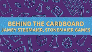 14 Behind the cardboard Jamey Stegmaier Stonemaier Games [upl. by Nivlag749]