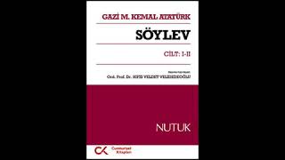 Sesli Kitap  NUTUK  2 CİLT 1 BÖLÜM [upl. by Aynotal]