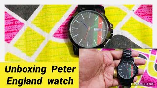 Unboxing PETER ENGLAND Watch 😍 [upl. by Drawd]