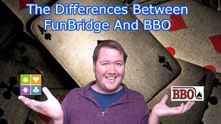 The Differences Between FunBridge And BBO [upl. by Nabe]