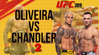 Charles Oliveira vs Michael Chandler 2  Prediccion ufc309 charlesoliveira michaelchandler [upl. by Lenahtan]