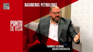 Vaca Muerta y los basureros petroleros del fracking  Con Rafael Colombo [upl. by Eupheemia725]