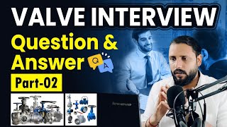 Valves  Valves interview questions and answers  Different types of Valves Download PDF [upl. by Chi]