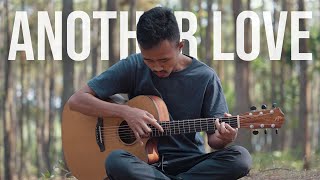 Another Love  Tom Odell  Fingerstyle Guitar Cover [upl. by Riada630]