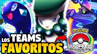 LOS EQUIPOS FAVORITOS PARA GANAR EL MUNDIAL POKÉMON 2024  Pokémon Competitivo [upl. by Drehcir]