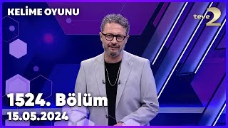 Kelime Oyunu 1524 Bölüm 15052024 FULL BÖLÜM İZLE [upl. by Pinette68]