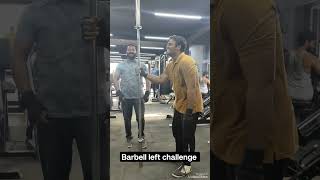 single hand barbell left challenge [upl. by Sairtemed253]