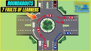 7 FAULTS LEARNERS MAKE AT ROUNDABOUTS  Avoid These At Roundabouts [upl. by Led659]