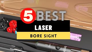 Best Laser Bore Sight 2024 🔶 Top 5 Best Laser Bore Sight Reviews [upl. by Imaj]